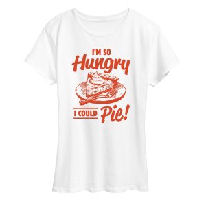 Instant Message - So Hungry I Could Pie - Women's Short Sleeve Graphic T-shirt